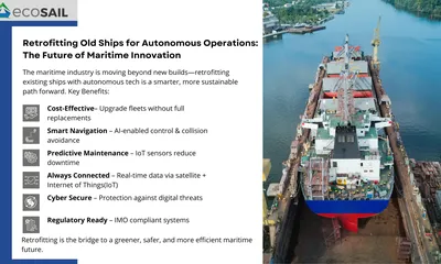 Retrofitting Old Ships for Autonomous Operations: The Future of Maritime Innovation